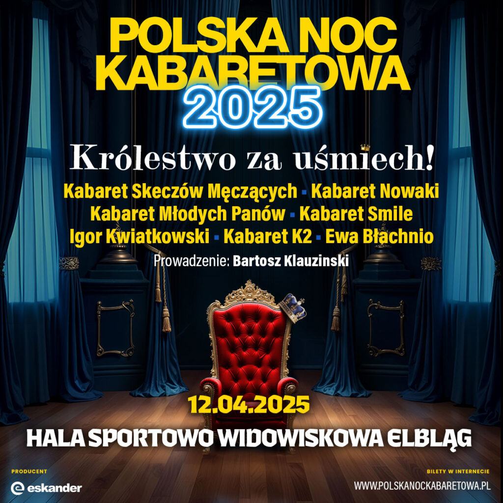 Polska Noc Kabaretowa odbędzie się w Hali Sportowo-Widowiskowej w Elblągu