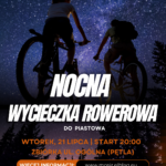 Nocna wycieczka do Piastowa